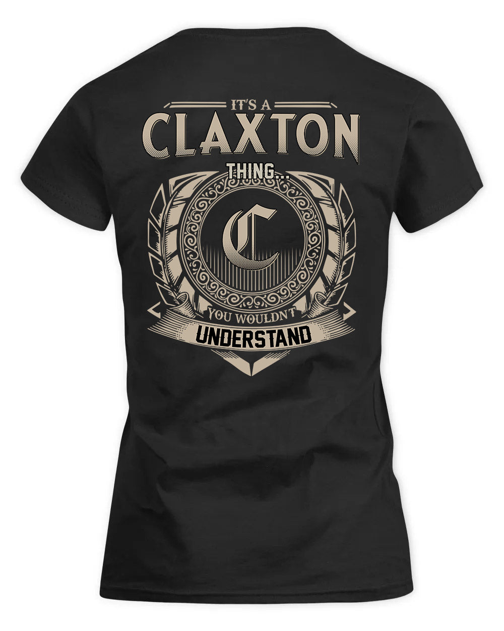 CLAXTON HH88-K2–Personalized Name Quote Apparel “It’s a/an NAME Thing You Wouldn’t Understand”
