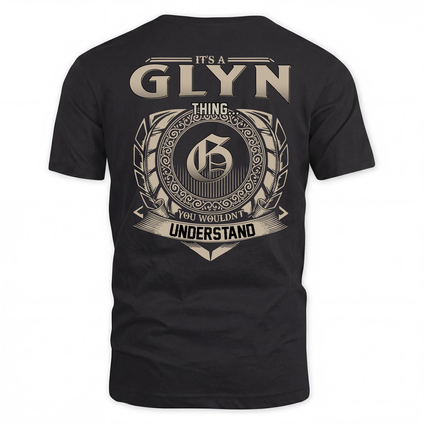 GLYN HH88-K2–Personalized Name Quote Apparel “It’s a/an NAME Thing You Wouldn’t Understand”