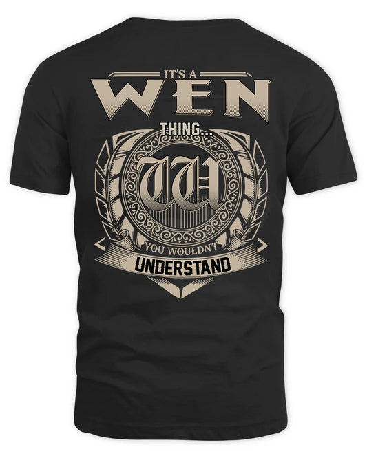WEN HH88-K2–Personalized Name Quote Apparel “It’s a/an NAME Thing You Wouldn’t Understand”