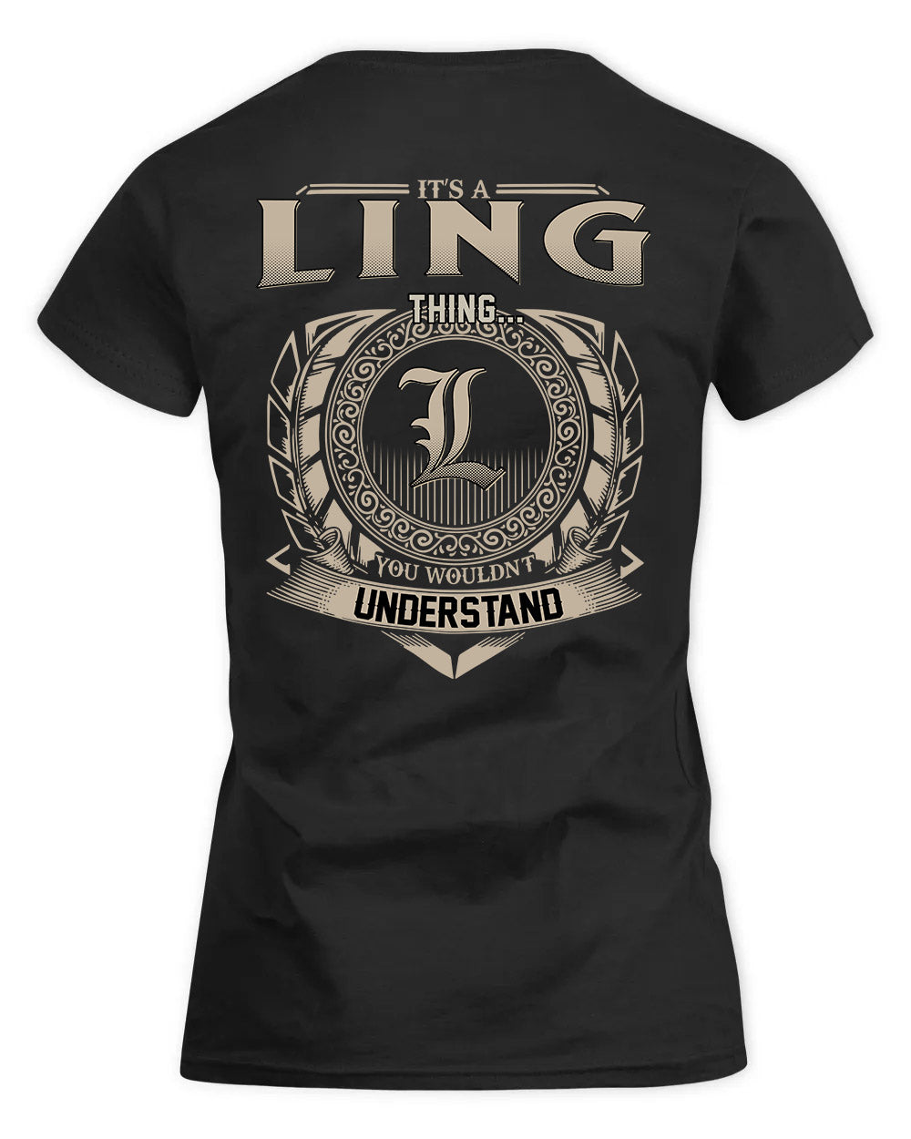 LING HH88-K2–Personalized Name Quote Apparel “It’s a/an NAME Thing You Wouldn’t Understand”