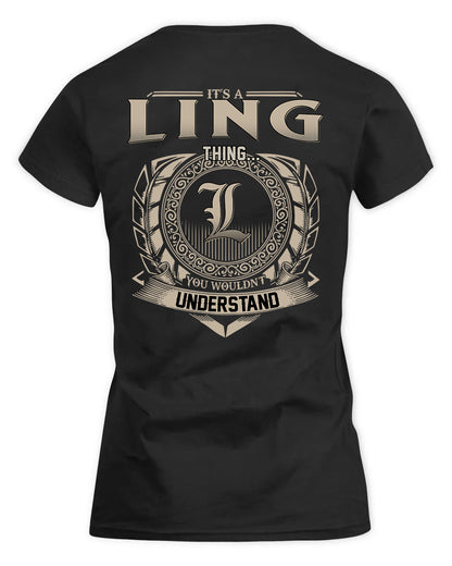 LING HH88-K2–Personalized Name Quote Apparel “It’s a/an NAME Thing You Wouldn’t Understand”