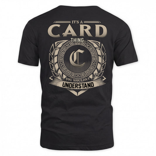 CARD HH88-K2–Personalized Name Quote Apparel “It’s a/an NAME Thing You Wouldn’t Understand”