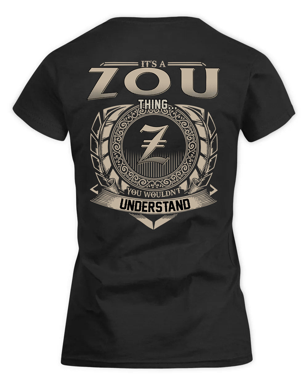ZUNIGA HH88-K2–Personalized Name Quote Apparel “It’s a/an NAME Thing You Wouldn’t Understand”