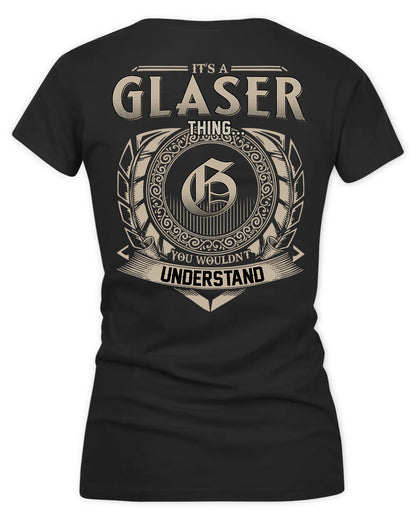 GLASGOW HH88-K2–Personalized Name Quote Apparel “It’s a/an NAME Thing You Wouldn’t Understand”