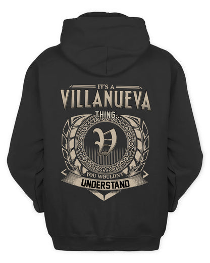 VILLANUEVA HH88-K2–Personalized Name Quote Apparel “It’s a/an NAME Thing You Wouldn’t Understand”