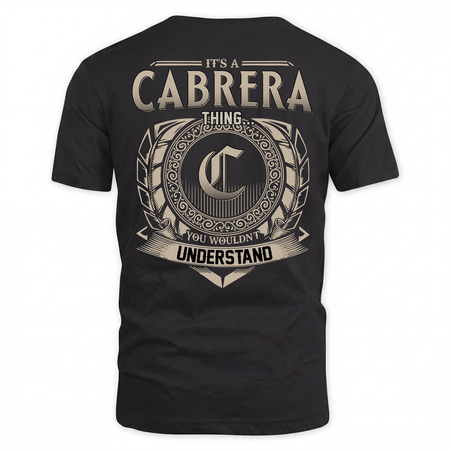 CABRERA HH88-K2–Personalized Name Quote Apparel “It’s an NAME Thing You Wouldn’t Understand”