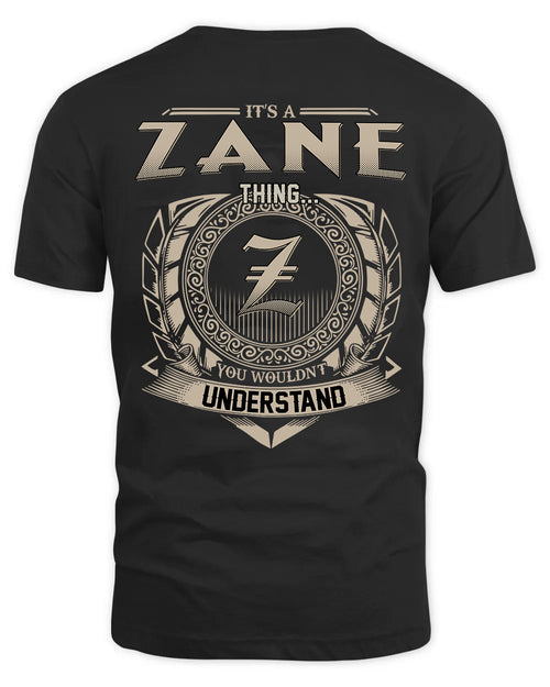 ZANE HH88-K2–Personalized Name Quote Apparel “It’s a/an NAME Thing You Wouldn’t Understand”
