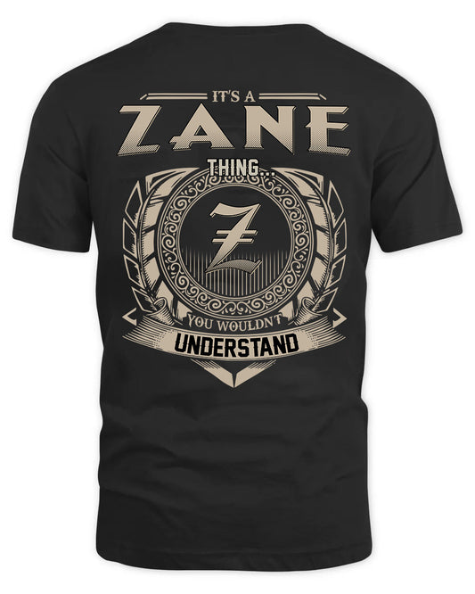 ZANE HH88-K2–Personalized Name Quote Apparel “It’s a/an NAME Thing You Wouldn’t Understand”