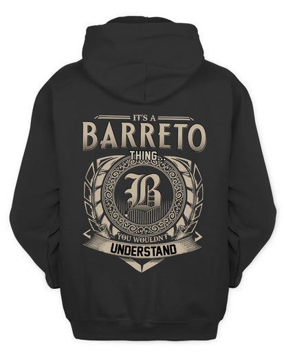 BARRETO HH88-K2–Personalized Name Quote Apparel “It’s a/an NAME Thing You Wouldn’t Understand”