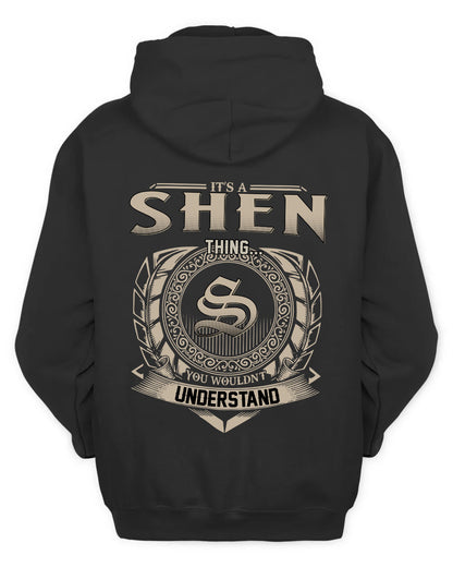 SHEN HH88-K2–Personalized Name Quote Apparel “It’s a/an NAME Thing You Wouldn’t Understand”