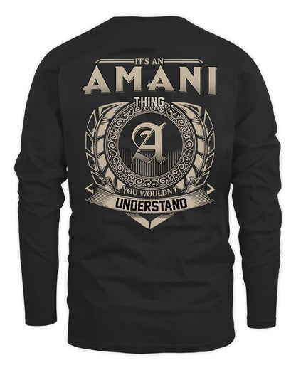 AMANI HH88-K2–Personalized Name Quote Apparel “It’s a/an NAME Thing You Wouldn’t Understand”
