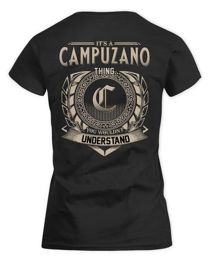 CAMPUZANO HH88-K2–Personalized Name Quote Apparel “It’s a/an NAME Thing You Wouldn’t Understand”