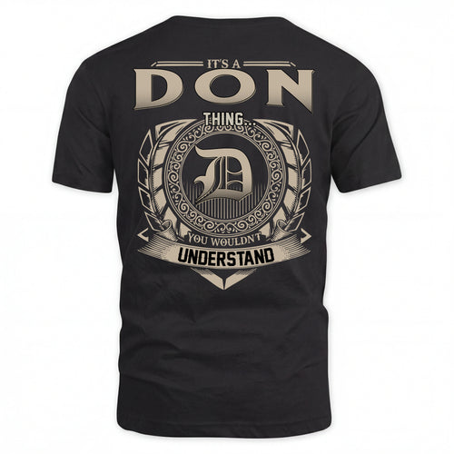 DON HH88-K2–Personalized Name Quote Apparel “It’s an NAME Thing You Wouldn’t Understand”