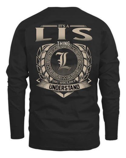 LIS HH88-K2–Personalized Name Quote Apparel “It’s a/an NAME Thing You Wouldn’t Understand”