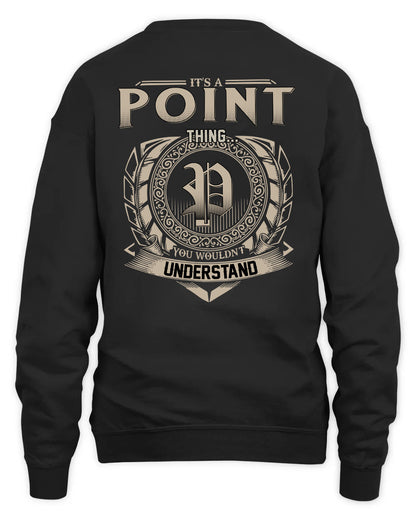 POINT HH88-K2–Personalized Name Quote Apparel “It’s a/an NAME Thing You Wouldn’t Understand”