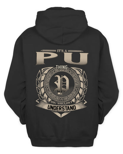 PU HH88-K2–Personalized Name Quote Apparel “It’s a/an NAME Thing You Wouldn’t Understand”