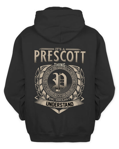 PRESCOTT HH88-K2–Personalized Name Quote Apparel “It’s a/an NAME Thing You Wouldn’t Understand”