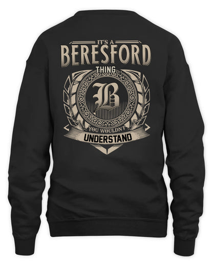 BERESFORD HH88-K2–Personalized Name Quote Apparel “It’s a/an NAME Thing You Wouldn’t Understand”