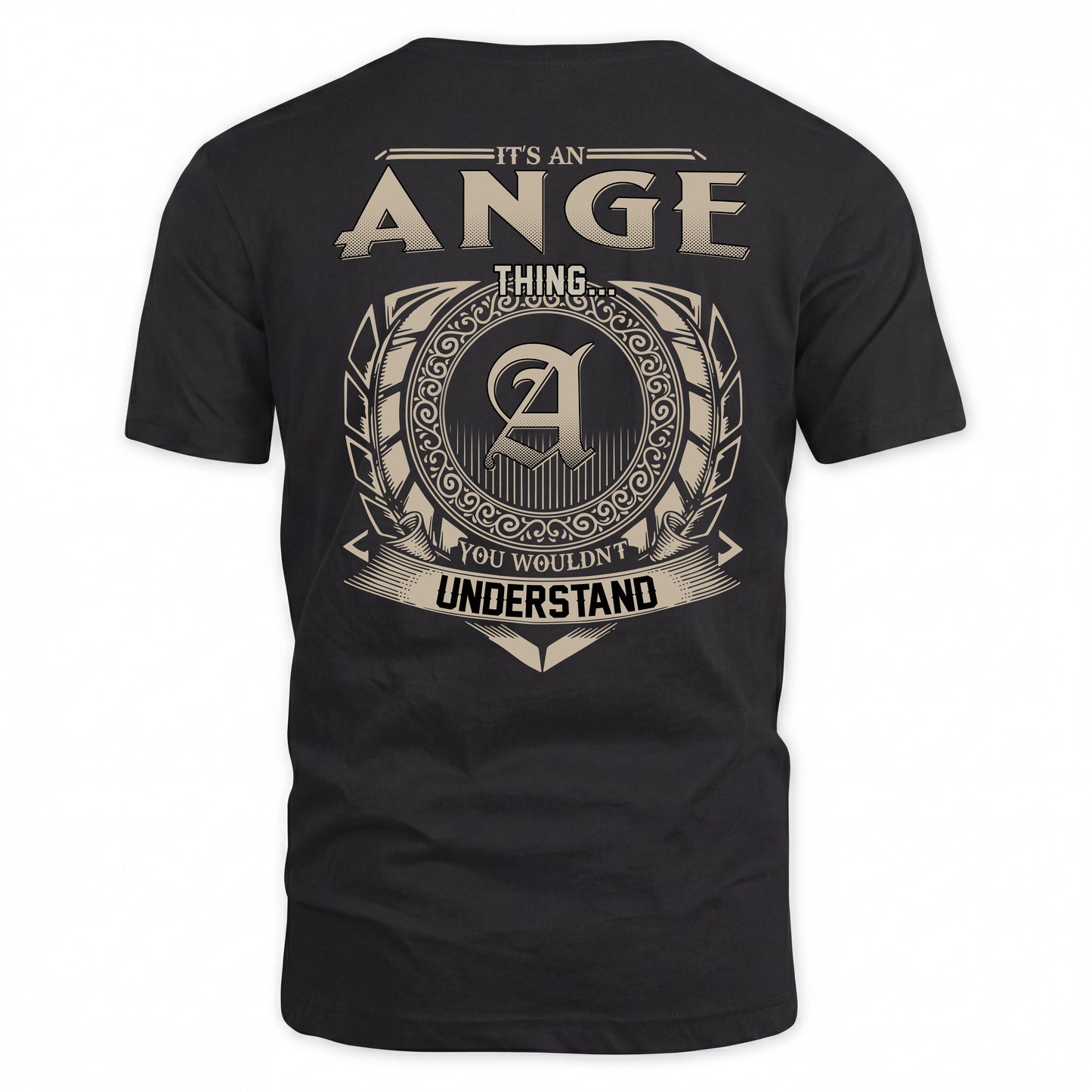 ANGE HH88-K2–Personalized Name Quote Apparel “It’s a/an NAME Thing You Wouldn’t Understand”