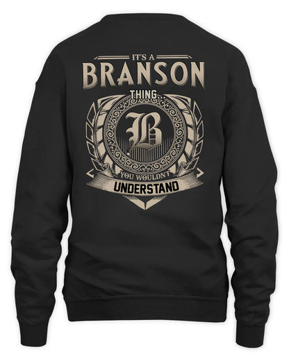 BRANSON HH88-K2–Personalized Name Quote Apparel “It’s a/an NAME Thing You Wouldn’t Understand”