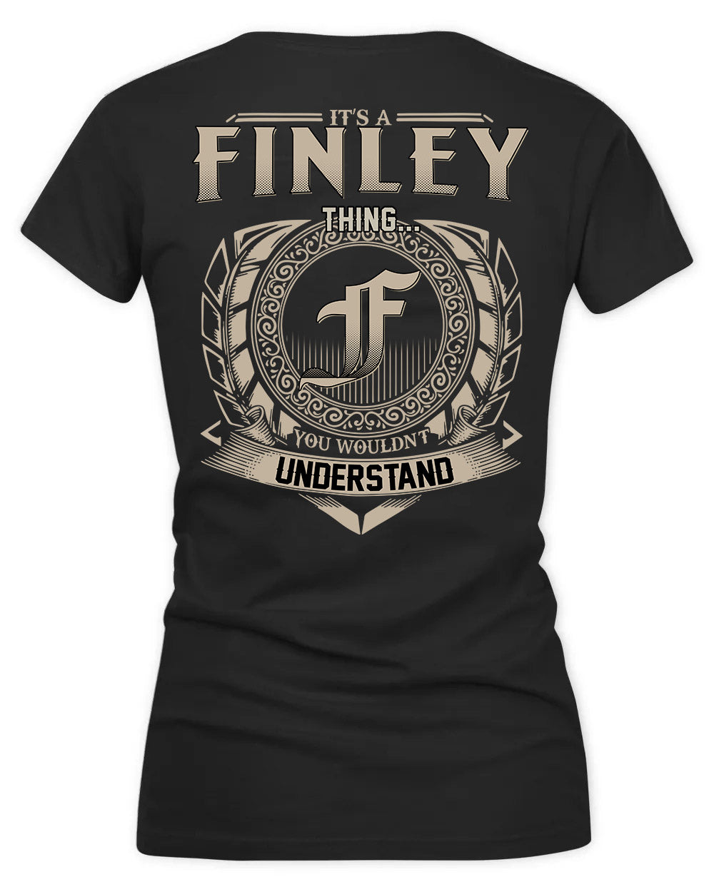 FINN HH88-K2–Personalized Name Quote Apparel “It’s a/an NAME Thing You Wouldn’t Understand”