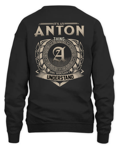 ANTON HH88-K2–Personalized Name Quote Apparel “It’s a/an NAME Thing You Wouldn’t Understand”