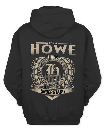 HOWE HH88-K2–Personalized Name Quote Apparel “It’s a/an NAME Thing You Wouldn’t Understand”