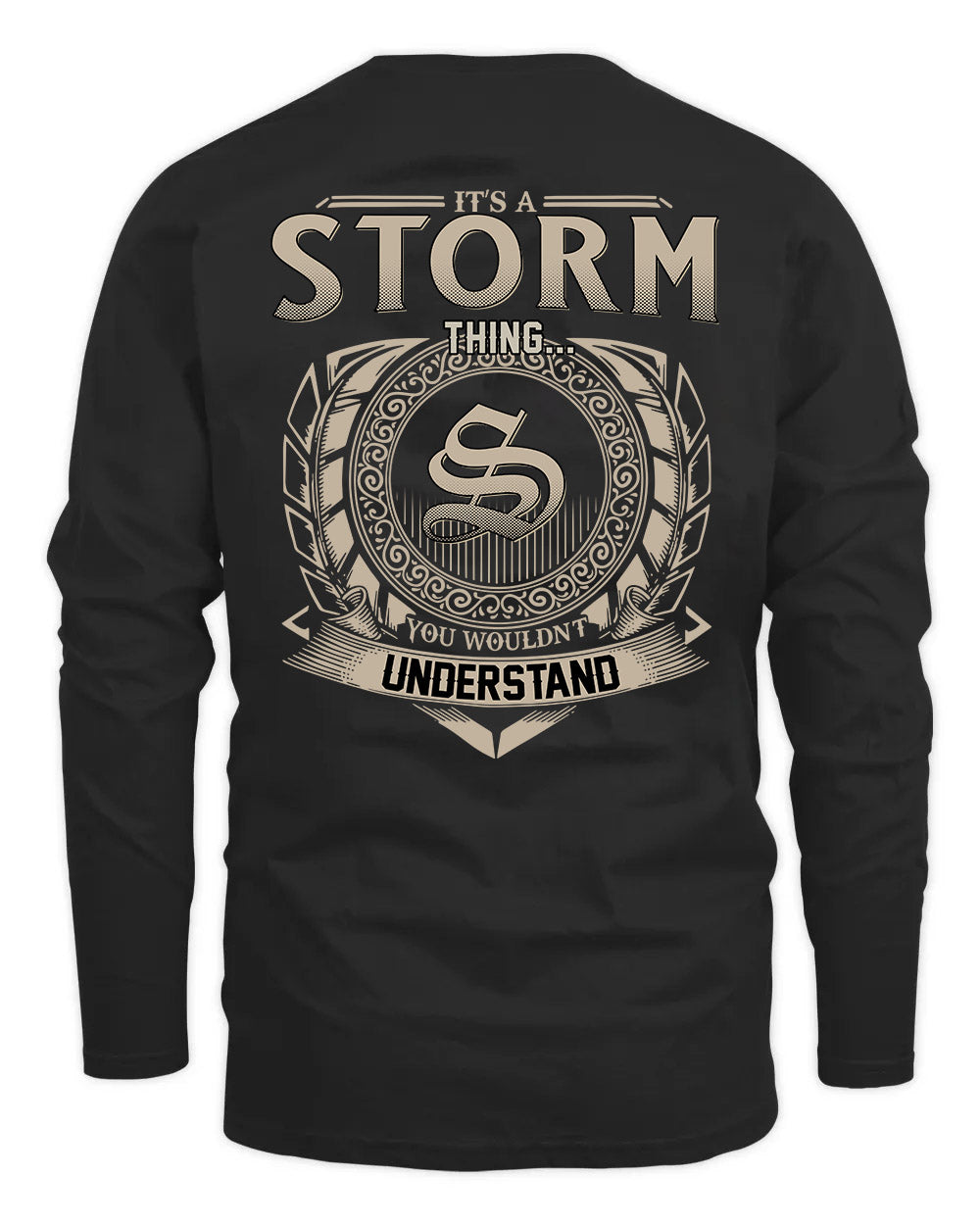 STORM HH88-K2–Personalized Name Quote Apparel “It’s a/an NAME Thing You Wouldn’t Understand”