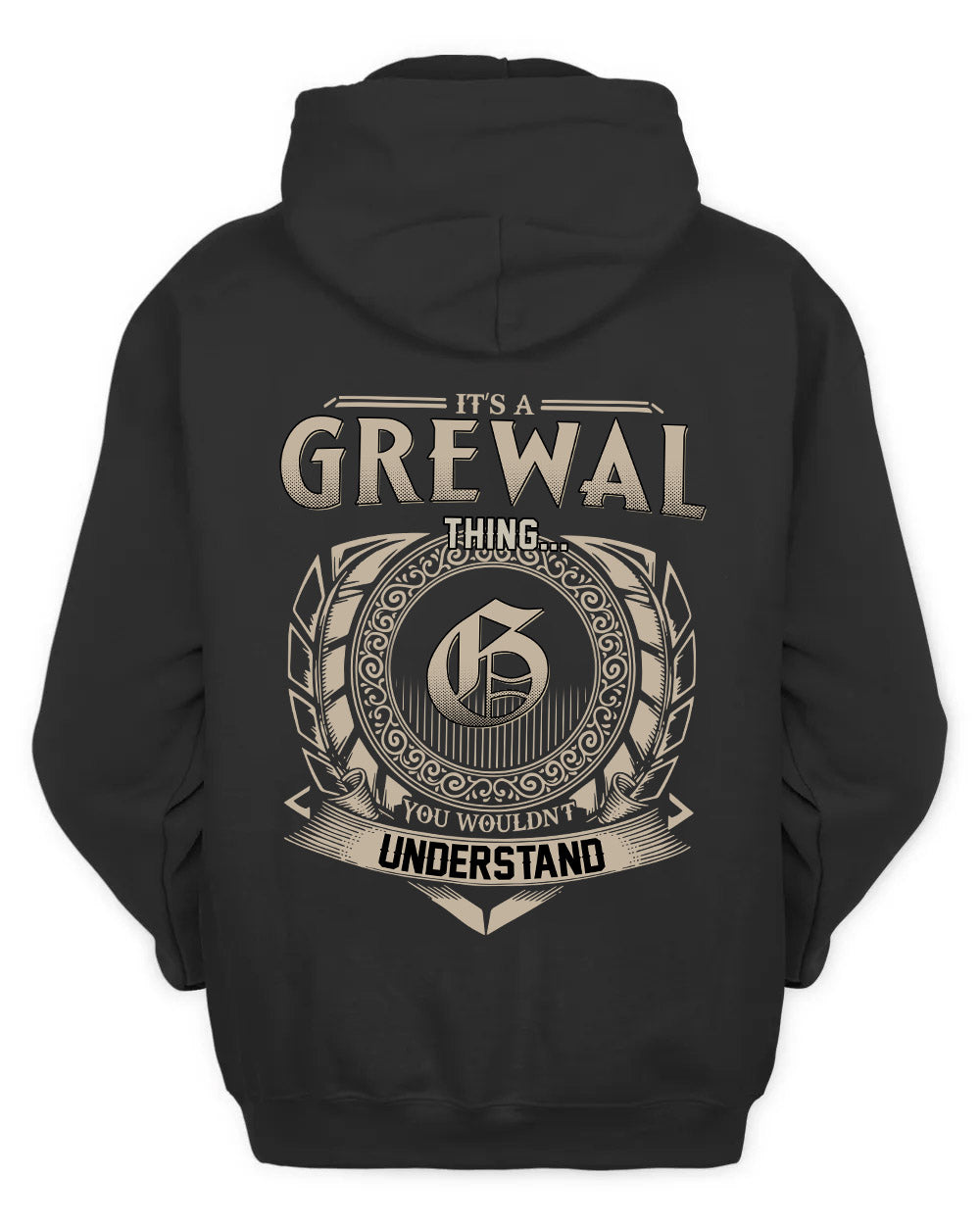 GREWAL HH88-K2–Personalized Name Quote Apparel “It’s a/an NAME Thing You Wouldn’t Understand”