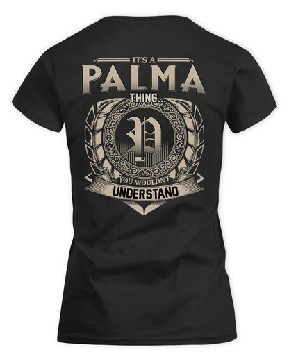PALOMA HH88-K2–Personalized Name Quote Apparel “It’s a/an NAME Thing You Wouldn’t Understand”