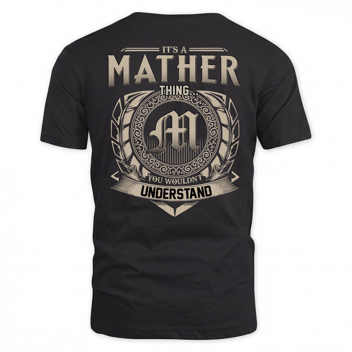 MATHER HH88-K2–Personalized Name Quote Apparel “It’s a/an NAME Thing You Wouldn’t Understand”