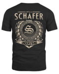SCHAFER HH88-K2–Personalized Name Quote Apparel “It’s a/an NAME Thing You Wouldn’t Understand”