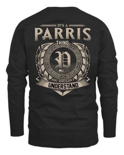 PARRIS HH88-K2–Personalized Name Quote Apparel “It’s a/an NAME Thing You Wouldn’t Understand”