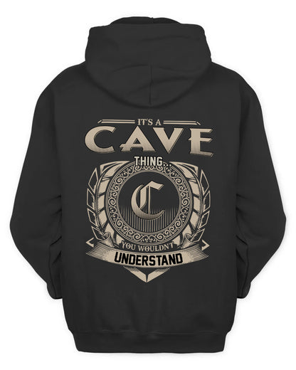 CAVE HH88-K2–Personalized Name Quote Apparel “It’s a/an NAME Thing You Wouldn’t Understand”