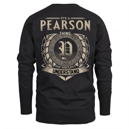 PEARSON HH88-K2–Personalized Name Quote Apparel “It’s an NAME Thing You Wouldn’t Understand”