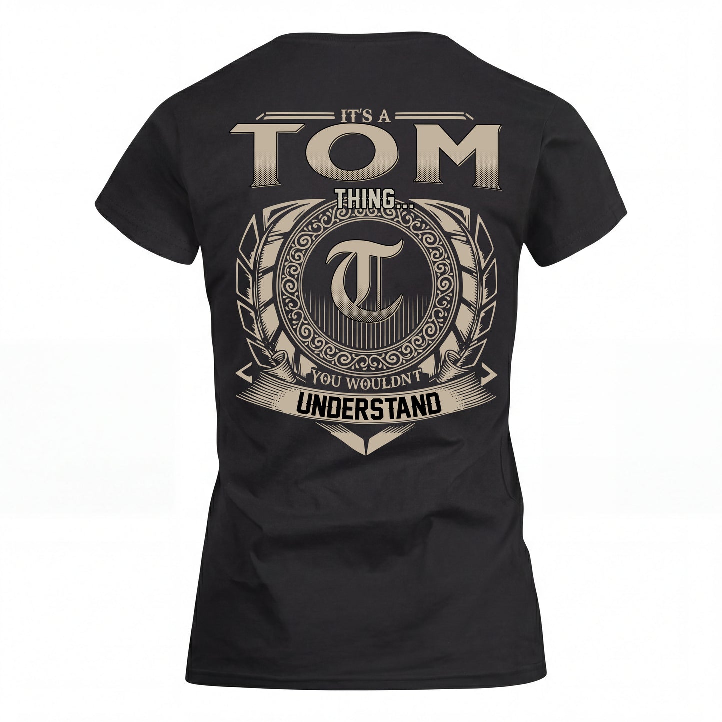 TOM HH88-K2–Personalized Name Quote Apparel “It’s an NAME Thing You Wouldn’t Understand”