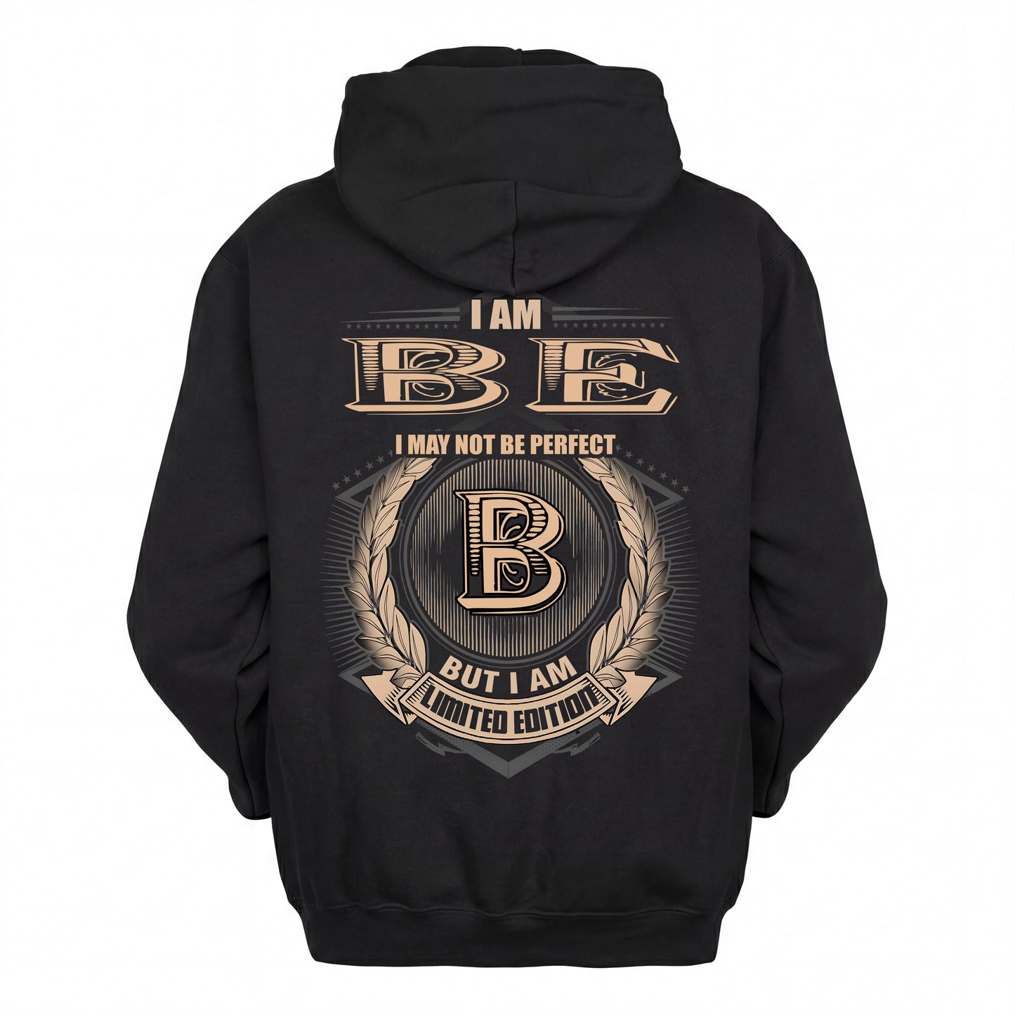 BE 2K-101–Personalized Name Quote Apparel “I Am NAME May Not Be Perfect But I Am Limited Edition”
