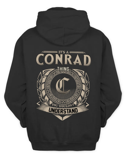CONRAD HH88-K2–Personalized Name Quote Apparel “It’s a/an NAME Thing You Wouldn’t Understand”
