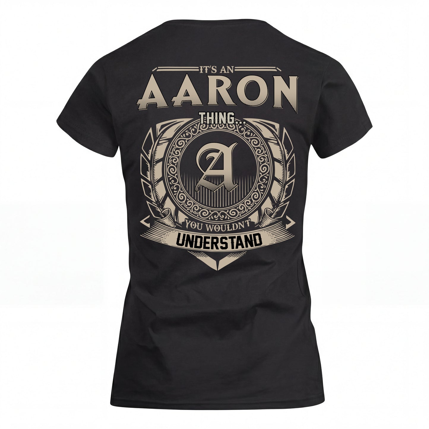 AARON HH88-K2–Personalized Name Quote Apparel “It’s an NAME Thing You Wouldn’t Understand”