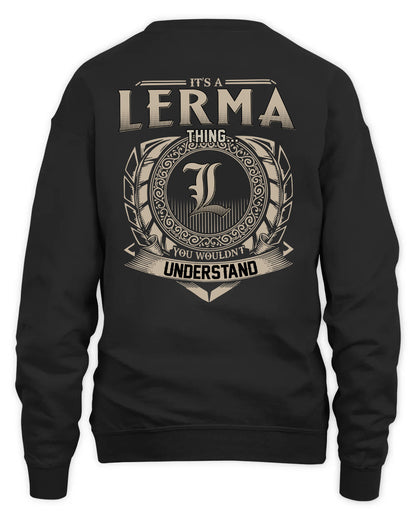 LERMA HH88-K2–Personalized Name Quote Apparel “It’s a/an NAME Thing You Wouldn’t Understand”