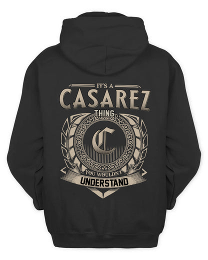 CASAREZ HH88-K2–Personalized Name Quote Apparel “It’s a/an NAME Thing You Wouldn’t Understand”
