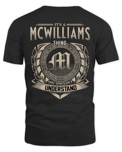 MCWILLIAMS HH88-K2–Personalized Name Quote Apparel “It’s a/an NAME Thing You Wouldn’t Understand”