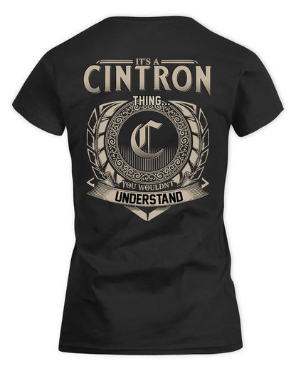CINTRON HH88-K2–Personalized Name Quote Apparel “It’s a/an NAME Thing You Wouldn’t Understand”