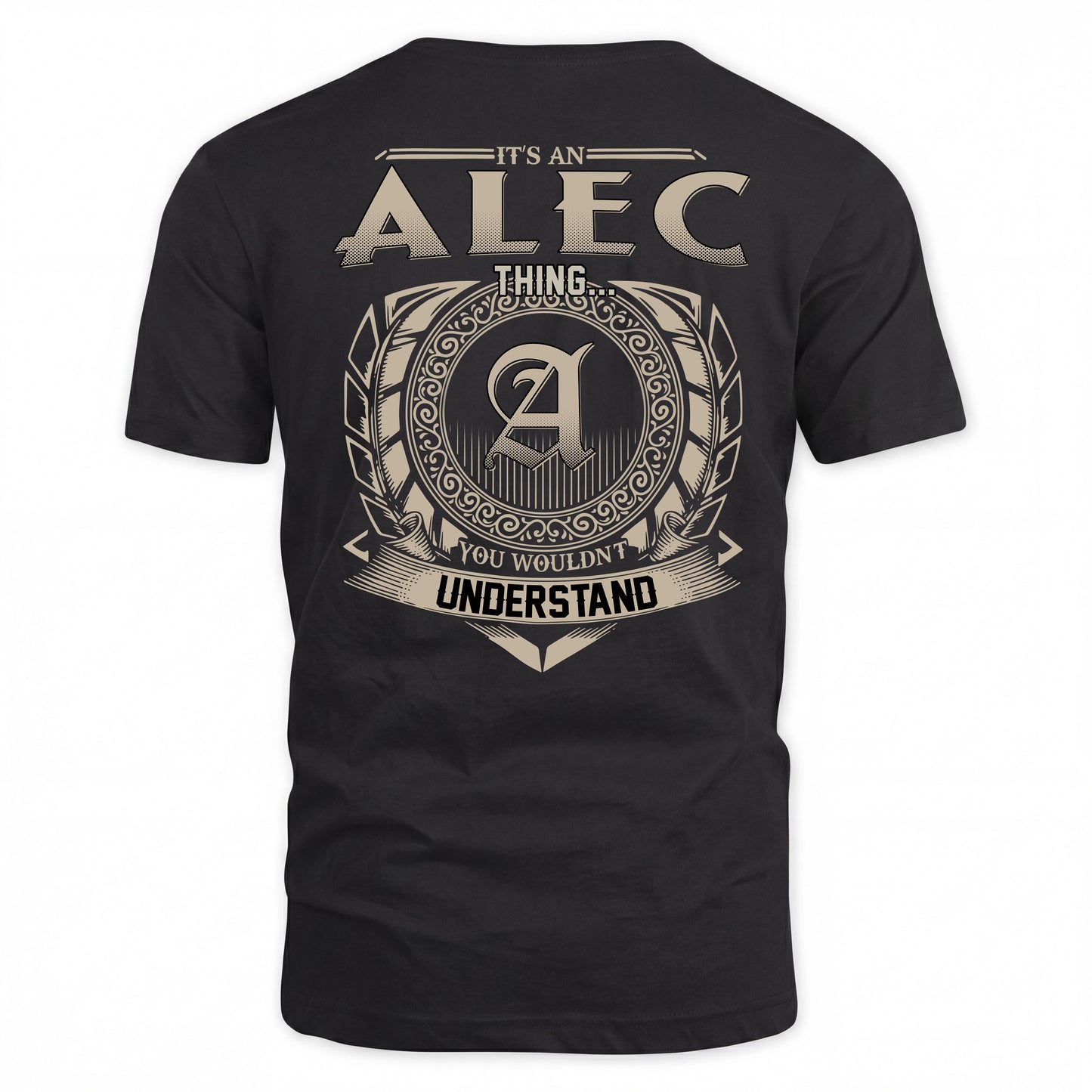 ALEC HH88-K2–Personalized Name Quote Apparel “It’s a/an NAME Thing You Wouldn’t Understand”