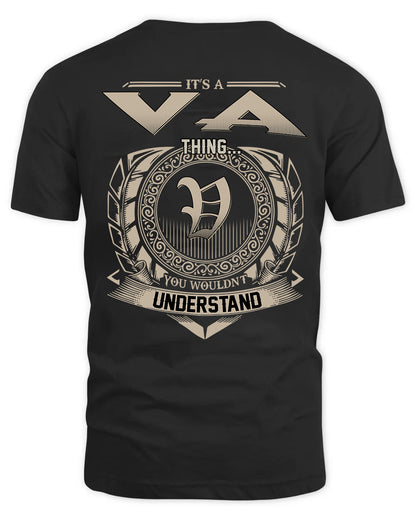 VA HH88-K2–Personalized Name Quote Apparel “It’s a/an NAME Thing You Wouldn’t Understand”