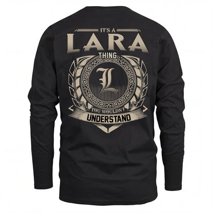 LARA HH88-K2–Personalized Name Quote Apparel “It’s an NAME Thing You Wouldn’t Understand”