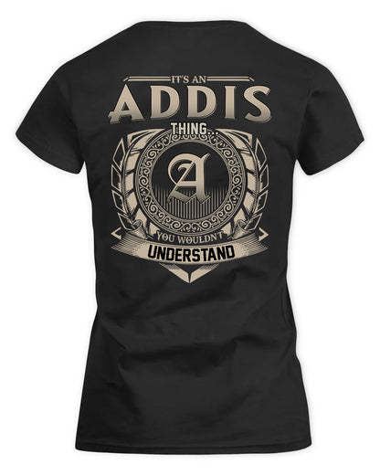 ADDIS HH88-K2–Personalized Name Quote Apparel “It’s a/an NAME Thing You Wouldn’t Understand”