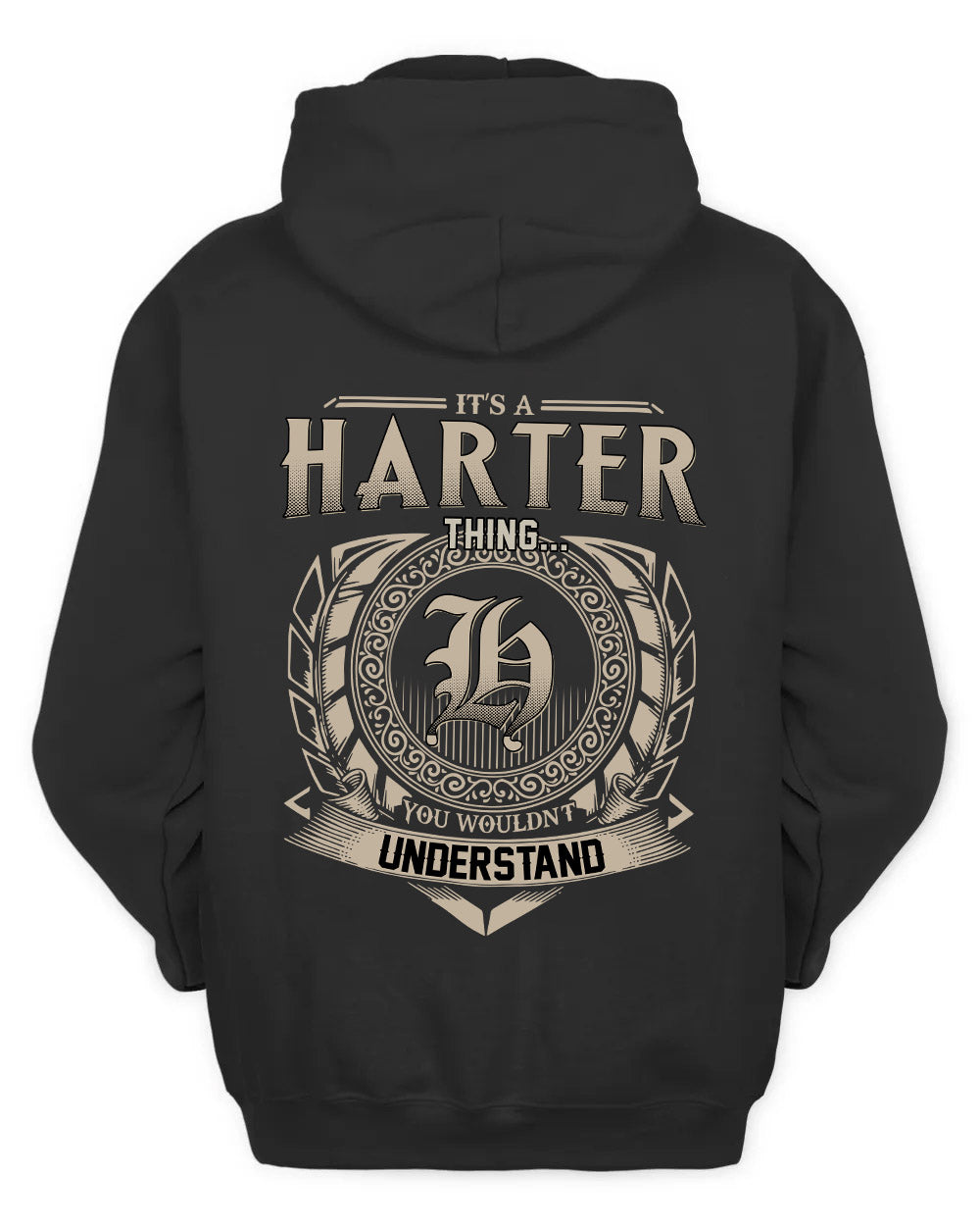 HARTER HH88-K2–Personalized Name Quote Apparel “It’s a/an NAME Thing You Wouldn’t Understand”