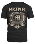 MONK HH88-K2–Personalized Name Quote Apparel “It’s a/an NAME Thing You Wouldn’t Understand”