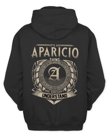 APARICIO HH88-K2–Personalized Name Quote Apparel “It’s a/an NAME Thing You Wouldn’t Understand”